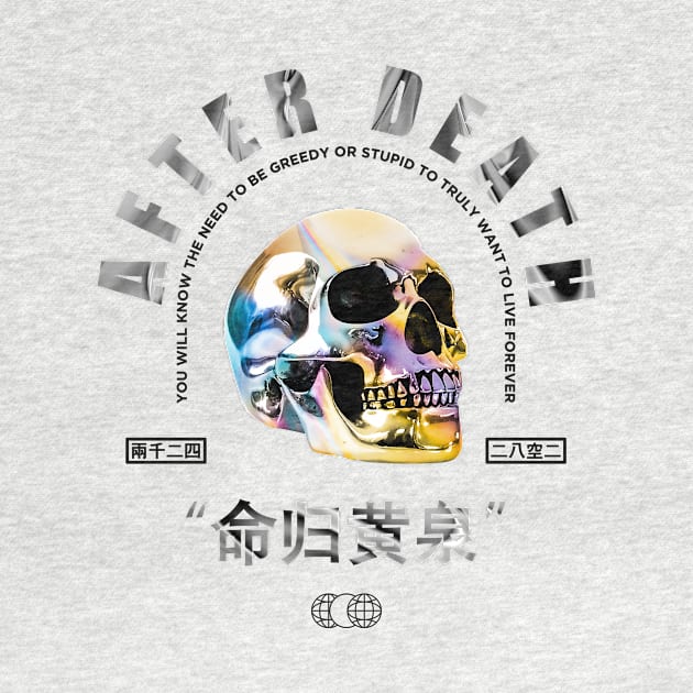 After Death Modern Streetwear by DChanCeative.Std